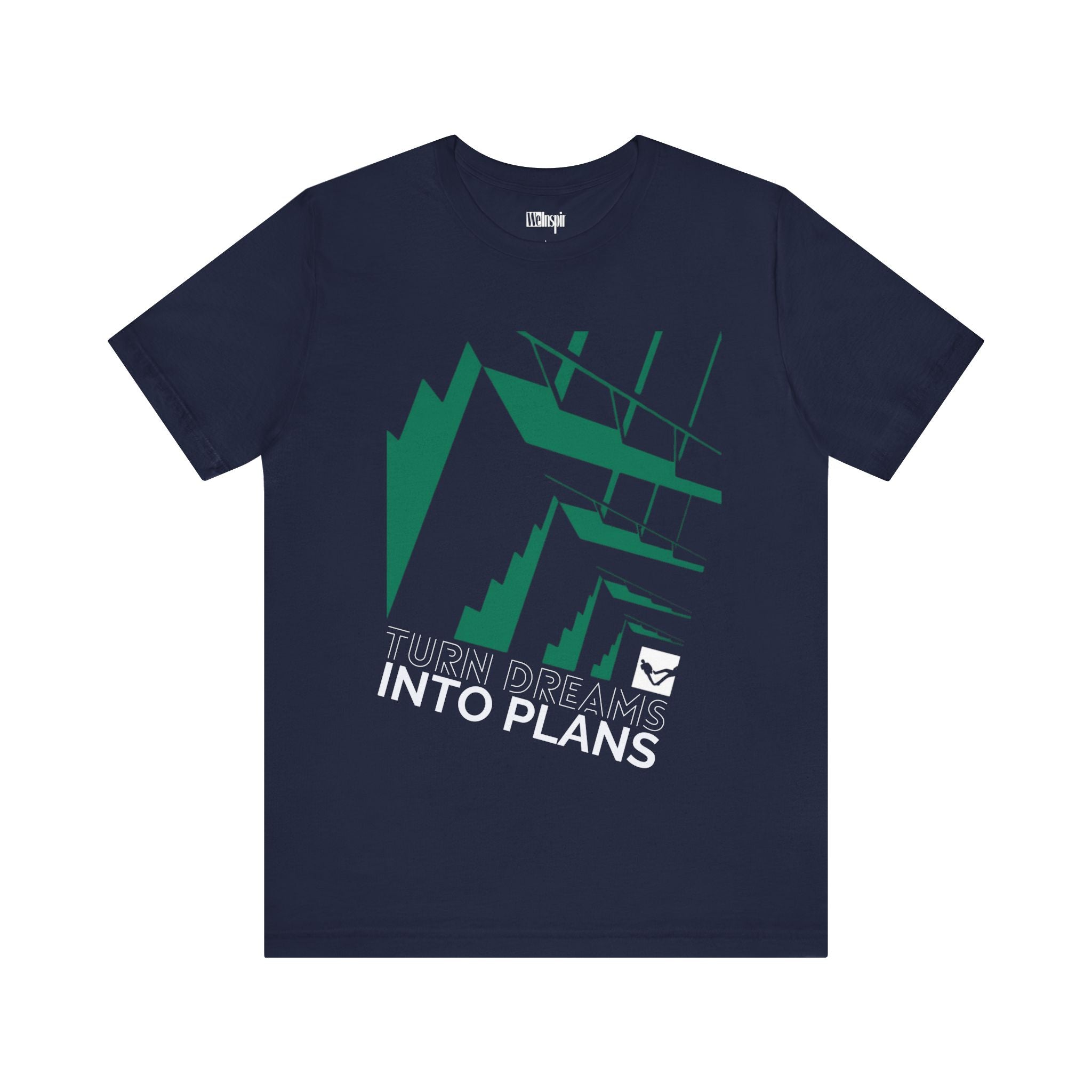 Dreams to Plans T-Shirt