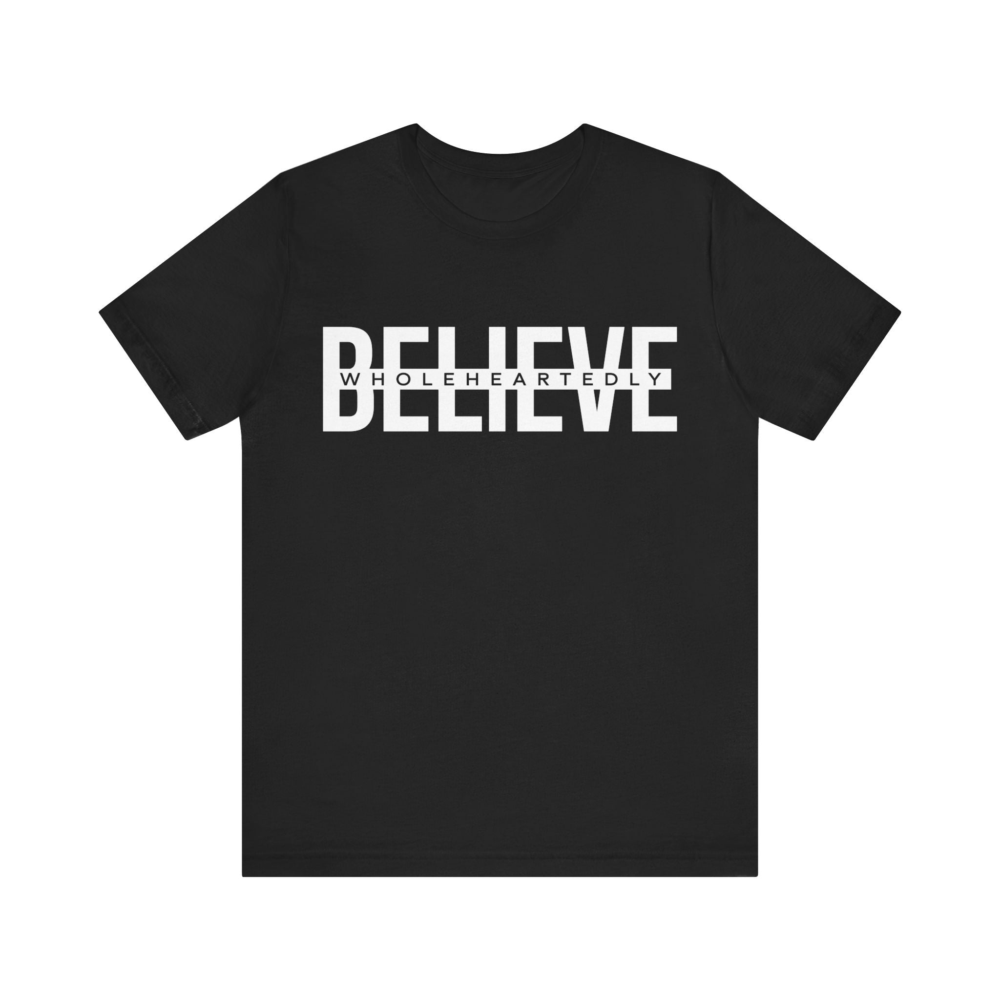 Believe T-Shirt
