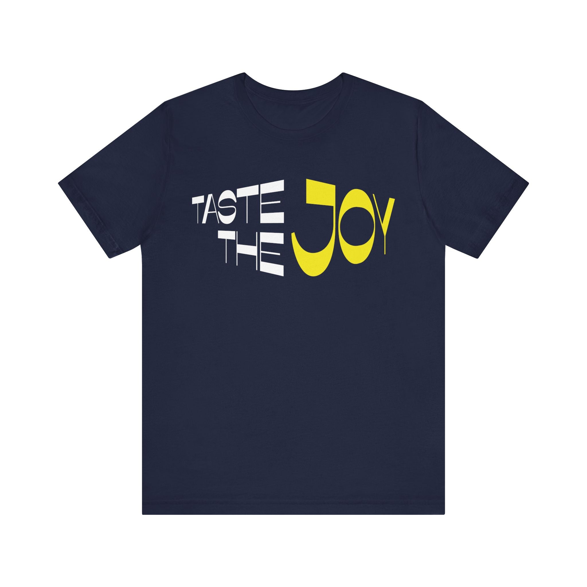 Taste the Joy T-Shirt