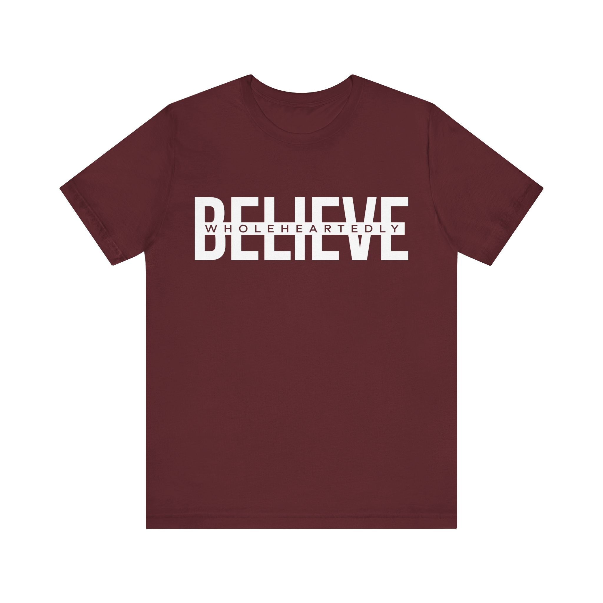Believe T-Shirt