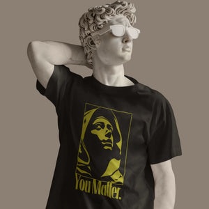 You Matter T-Shirt
