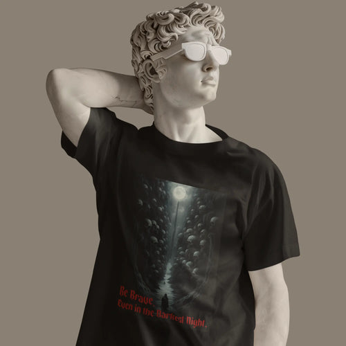 Be Brave T-Shirt