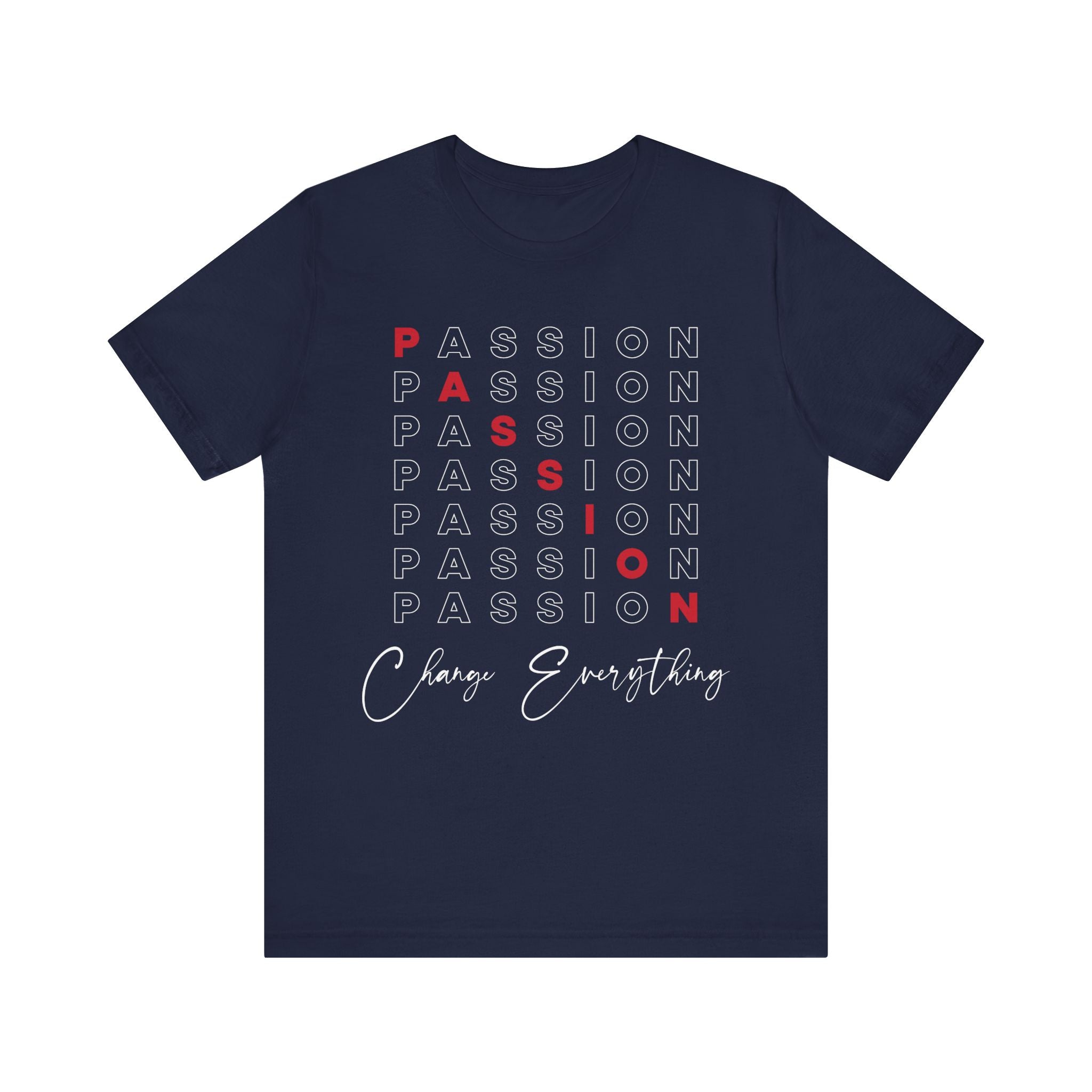 Passion T-Shirt