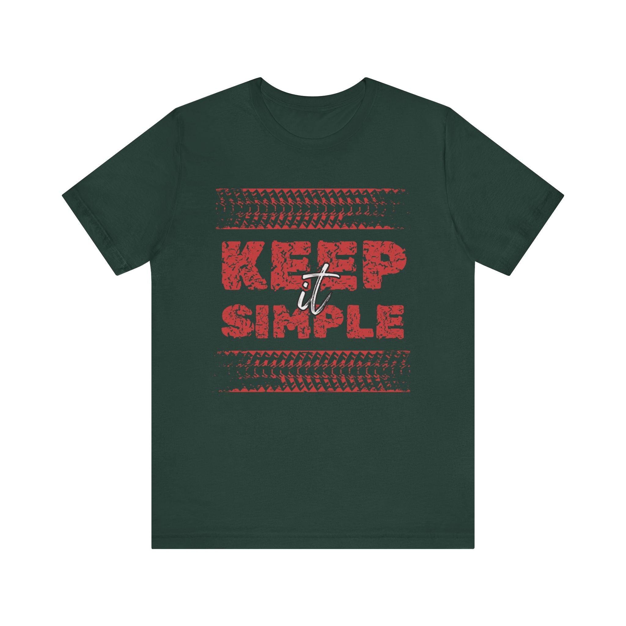 Keep it Simple T-Shirt