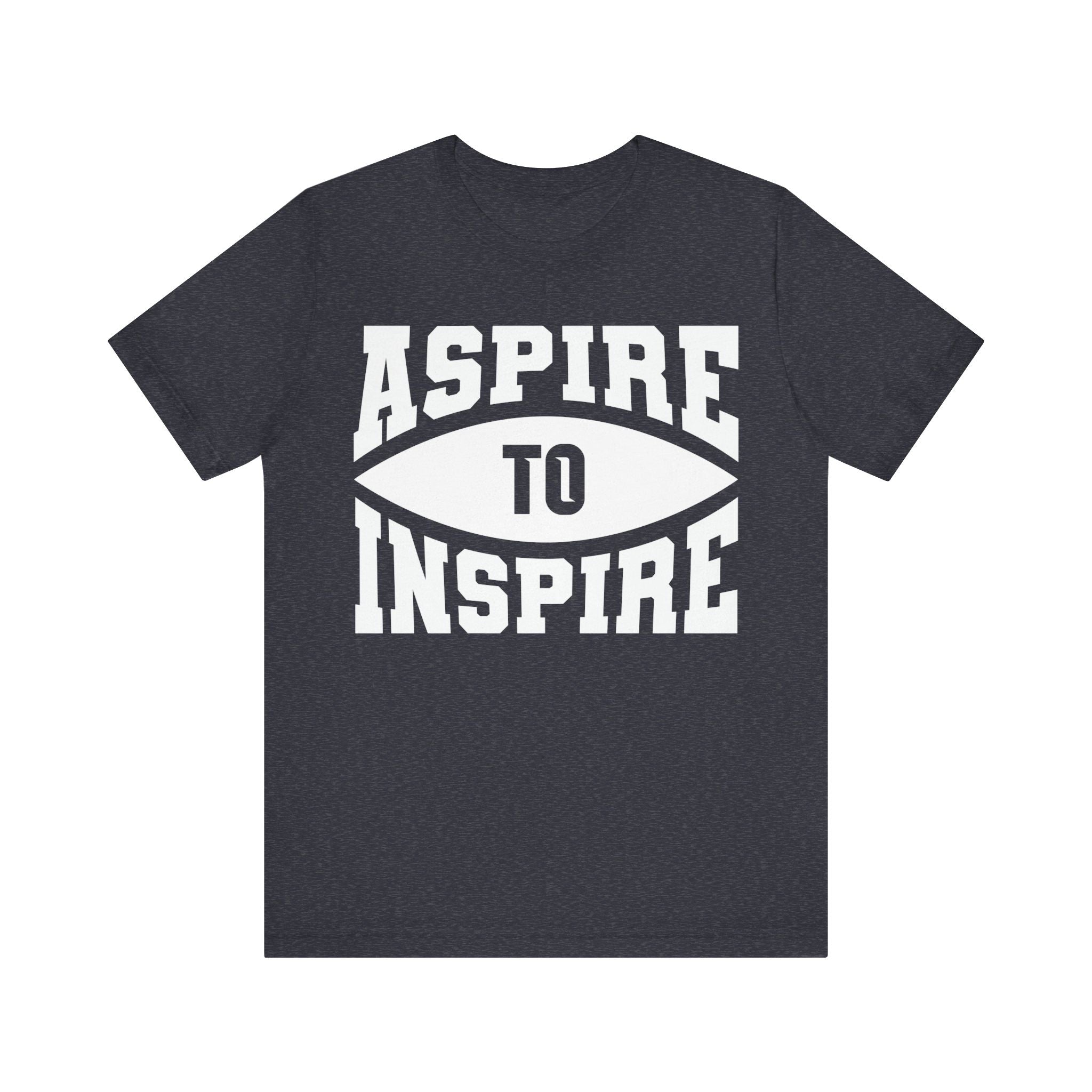 Aspire to Inspire T-Shirt