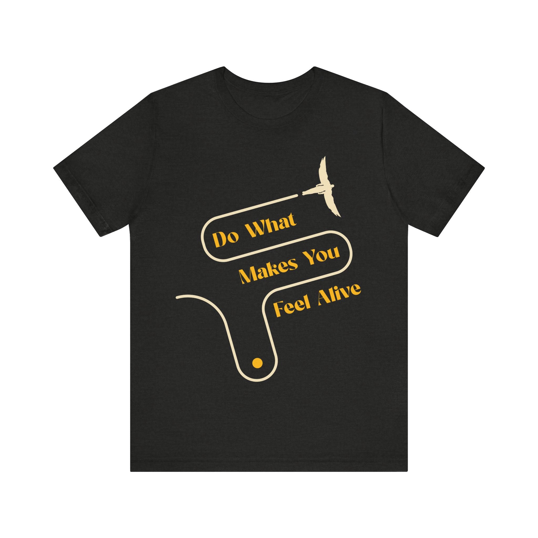 Feel Alive T-Shirt