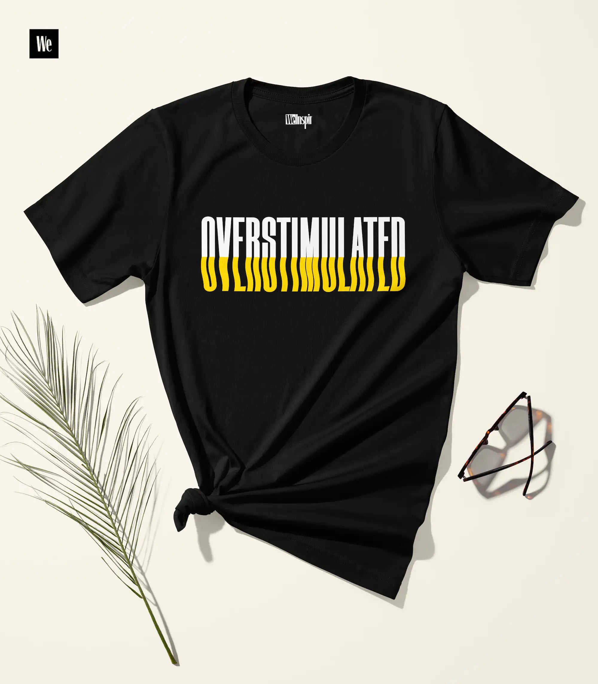 Overstimulated T-Shirt
