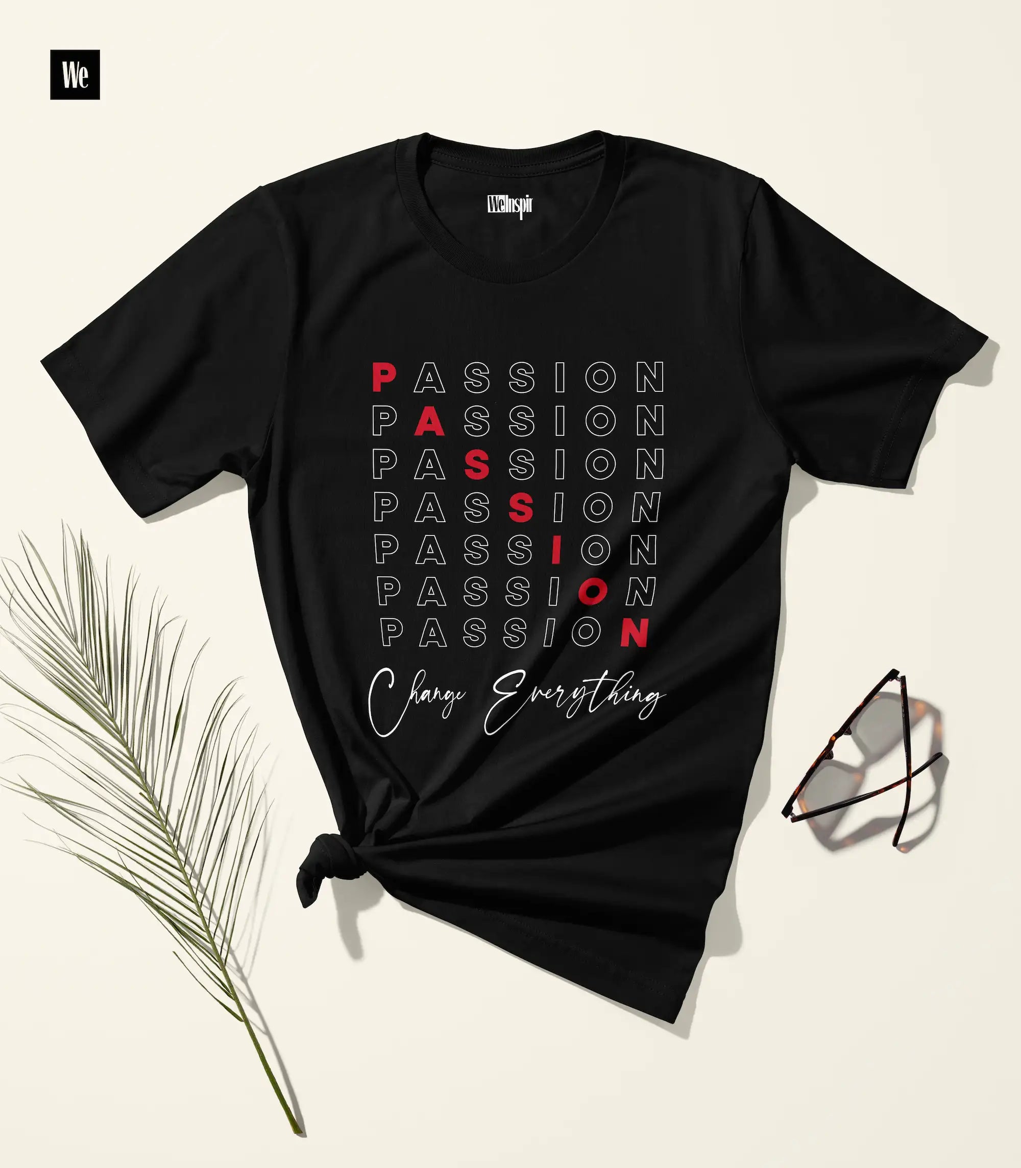 Passion T-Shirt