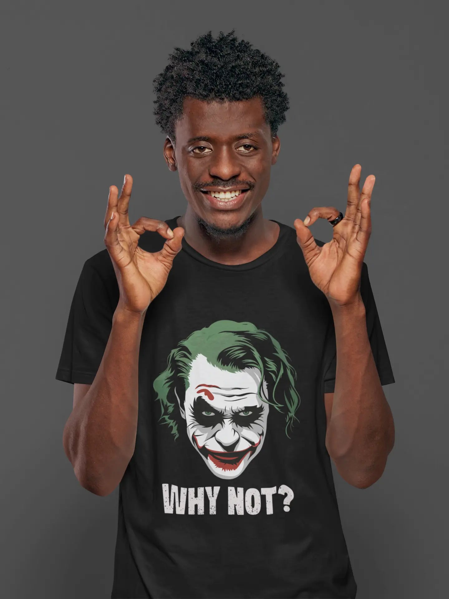 Why Not? T-Shirt