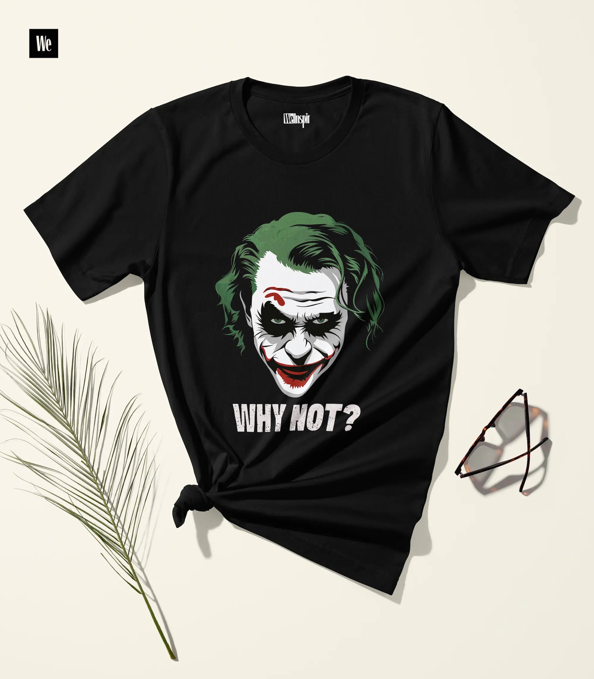 Why Not? T-Shirt